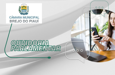 Câmara de Brejo do Piauí, cria a Ouvidoria Parlamentar no âmbito do Legislativo Municipal
